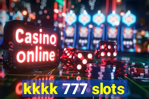 kkkk 777 slots